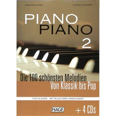 Piano Piano 2 - die 100 schönsten Melodien von Klassik bis Pop
