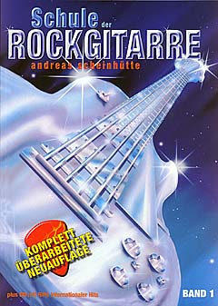 Schule der Rockgitarre 1