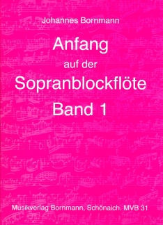 Anfang auf der Sopranblockflöte 1