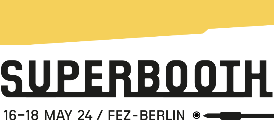 Superbooth 2024 - Synthesizer Neuigkeiten