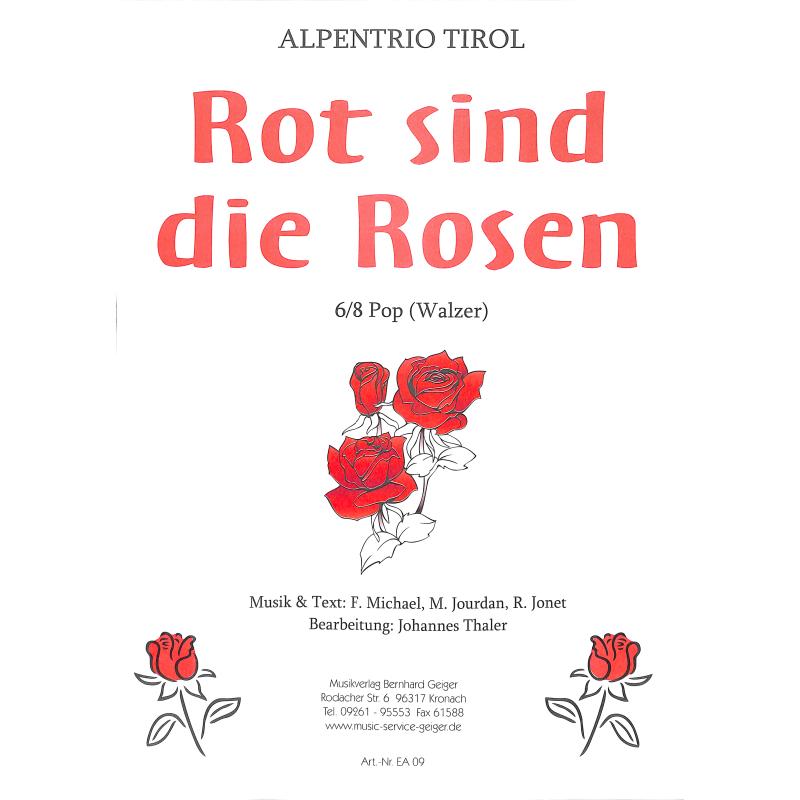 Rot sind die Rosen