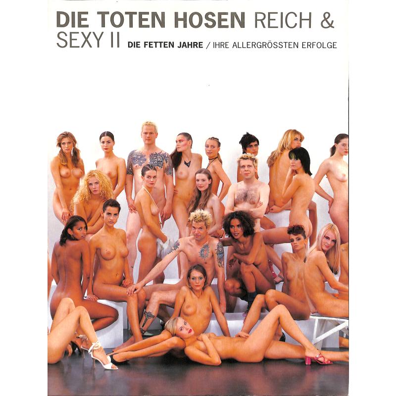 Reich + sexy 2 - die fetten Jahre