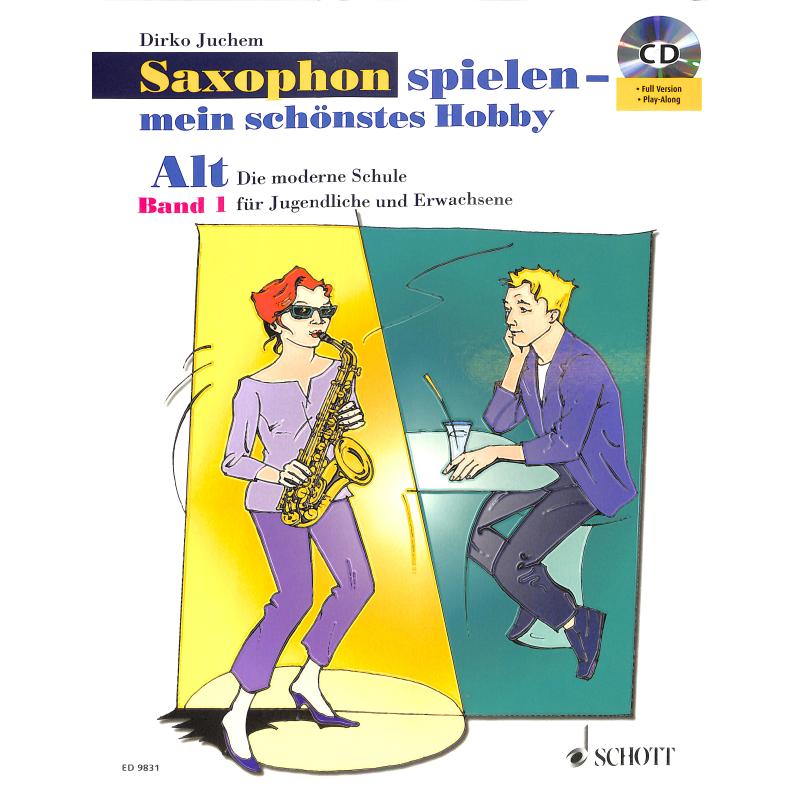 Saxophon spielen mein schönstes Hobby 1